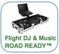 FLIGHT DJ / MUSIC READY READY™ FLIGHT DJ / MUSIC READY READY™